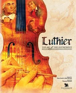 Luthier art of the instrument - WiredVillage Games - Paverson games